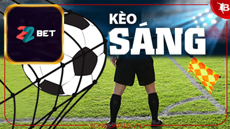 Các loại kèo bóng đá trên 22Bet